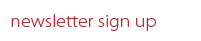 newsletter sign up